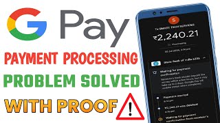 Google Pay Payment Processing problem solve  Google pay payment failed [upl. by Gorrian]