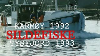 Sildefiske ved Karmøy 1992 og Tyssfjorden 1993 [upl. by Eedyah]