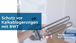 Schutz vor Kalkablagerungen in Haushaltsgeräten durch seidenweiches BWT Perlwasser [upl. by Sievert]