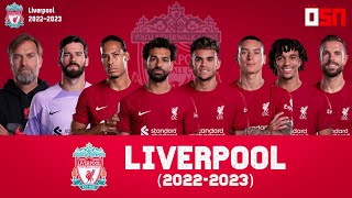 Liverpool Squad List 20222023  OSN TV [upl. by Ellerahc]