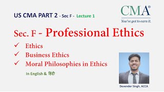 Professional Ethics Ethics Business Ethics amp Moral Philosophies in ethics uscma cmausa ethics [upl. by Charbonneau970]