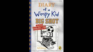 Diary of a wimpy kid audiobook Big shot [upl. by Seto893]