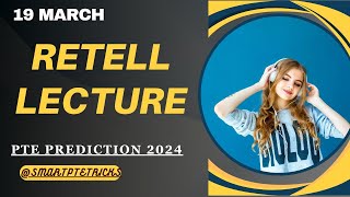 PTE Retell Lecture  March 2024  Most Repeated [upl. by Ahsia654]