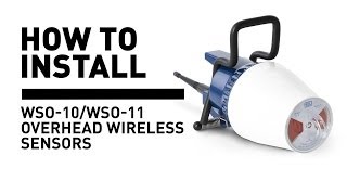 How To Install WSO10WSO11 Overhead Wireless Sensors [upl. by Ajani]