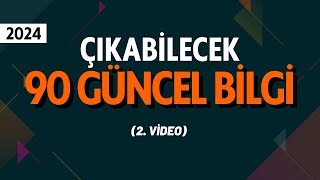 KPSS GÜNCEL BİLGİLER  90 Bilgi [upl. by Tomaso]