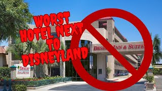 Anaheim Desert Inn And Suites  Worst Hotel To Stay At Next To Disneyland  Californian [upl. by Anaic]