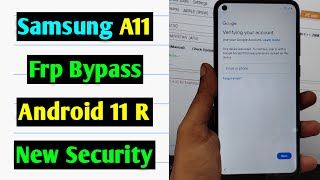 Samsung A11 Frp BypassForget Google Account Lock Android 11 R  Samsung A11 Frp Unlock New Method [upl. by Cheria]