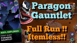 MCOC  Paragon Gauntlet  Full Run  Itemless  2x 7 Star Crystal Opening [upl. by Ettenot618]