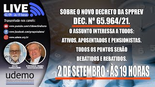 LIVE sobre o novo decreto da SPPREV Dec Nº 6596421 [upl. by Einot]