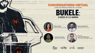 Conversatorio sobre la serie podcast Bukele el señor de Los sueños [upl. by Nitnerb729]