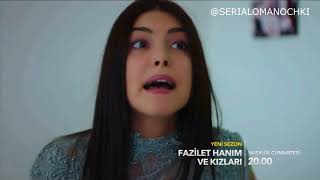 fazilet hanim ve kizlari new fragman 3 [upl. by Aicen]