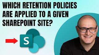 Which retention policies are applied to a given SharePoint site [upl. by Idieh]