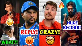 He went TOO FAR 😡 Kuldeep Yadav ANGRY REPLY Pushpa 2 RECORD MrBeast Fukra amp Triggered Insaan [upl. by Monia910]