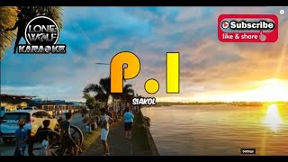 P I  SIAKOL ♫ KARAOKE VERSION ♫ [upl. by Mich603]