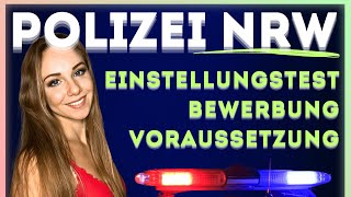 🚓🚓 Polizei NRW Einstellungstest Bewerbung amp Polizei Karriere NordrheinWestfalen [upl. by Tareyn]