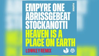 Empyre One Abrissgebeat Stockanotti  Heaven Is A Place On Earth LOWKEY Hardstyle Bootleg [upl. by Ynnig]