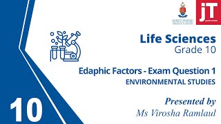 6 Gr 10 Life Sciences  Environmental Studies  Edaphic Factors Exam Question 1 [upl. by Berglund]