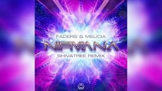 Faders amp Melicia  Nirvana Shivatree RemixHD [upl. by Gans732]