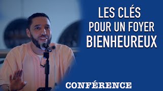 Les clés pour un foyer bienheureux Conférence [upl. by Marguerie]