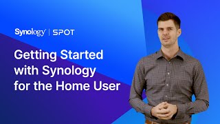 Getting started with Synology for the Home User Part 1  Synology Webinar [upl. by Khosrow]