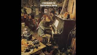 Thelonious Monk Underground 1968 Full Album [upl. by Eniamor]