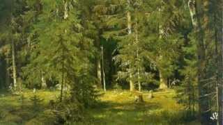 John Sokoloff  Valleys  Ivan Shishkin  paintings [upl. by Sydel97]