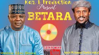 Betara Official Audio By Sarkin Waka Nazir M Ahmad [upl. by Ylenaj]