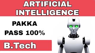 ARTIFICIAL INTELLIGENCE IMPORTANT TOPICS  BTECH 2023  JNTUK [upl. by Ahsenauq]