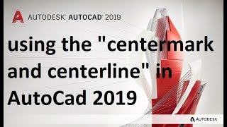 using the centermark and centerline in AutoCad 2019 [upl. by Brest]