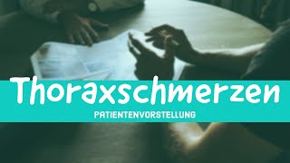 1 Fachsprachprüfung Patientenvorstellung quotThoraxschmerzenquot Approbation für Anfänger [upl. by Derag349]