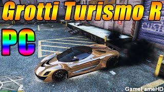 GTA 5 PC  GROTTI TURISMO R Customization Guide amp Speed Test Fully Upgraded Super Car [upl. by Aimac]