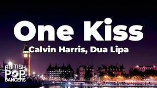 Calvin Harris Dua Lipa  One Kiss Lyrics [upl. by Karlis]