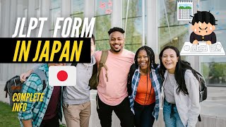 JLPT form in Japan  How to fill JLPT form in Japan Explained in English  Fee Payment details [upl. by Adnalay]