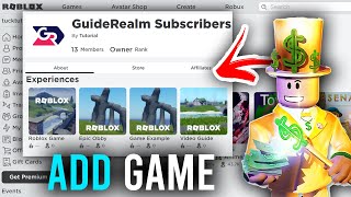 How To Add Games To Your Roblox Group  Full Guide [upl. by Raynah]