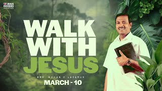 உங்களை பாதுகாக்கும் தூதர்கள்  Walk with Jesus  Bro Mohan C Lazarus  March 10 [upl. by Econah173]