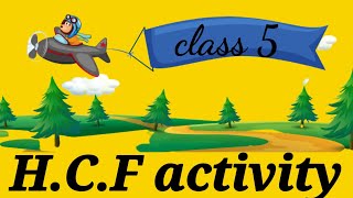 H C F activitymaths working modelactivity related to HCF [upl. by Enilegnave287]