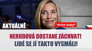 NERUDOVÁ DOSTANE ZÁCHVAT Takto se jí lidé vysmáli… [upl. by Noni]