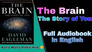 Full Audiobook The Brain The Story of You by David Eagleman Audiobook in English [upl. by Enilrae]