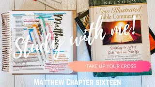 STUDY WITH MEMATTHEW CHAPTER 16 [upl. by Kale]