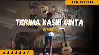 KARAOKE TERIMA KASIH CINTA  AFGAN SYAHREZA LOW KEY karaoke terimakasihcinta afgan [upl. by Hashum]