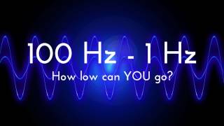 Bass Test  How low can YOU go  100 Hz  1 Hz frequency sweep [upl. by Mharg307]