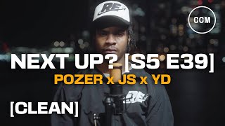 Pozer x JS x YD  Next Up CLEAN [upl. by Auka857]