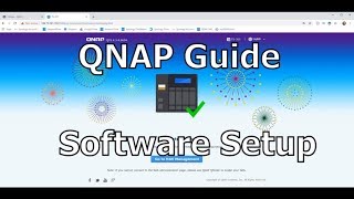 QNAP First Time Setup Guide [upl. by Olra]