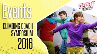 Depot Events The Climbing Coach Symposium 2016 [upl. by Runstadler]