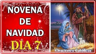 SEPTIMO DIA DE LA NOVENA DE NAVIDAD🎄VIERNES 22 DE DICIEMBRE 2023🎅NOVENA DE NAVIDAD DIA 7 💖 [upl. by Ovid]