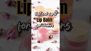 ✅Best and worst lip balm for Winters lips care lipbalm lipbalmlover review shortsfeed shorts [upl. by Ayocal]