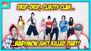 BABYMONSTER  CLIK CLAK  DRIP PERFORMANCE VIDEO  REACTION [upl. by Hgielra619]