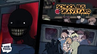 School Bus Graveyard Episodes 13【WEBTOON DUB 】 [upl. by Joyan]