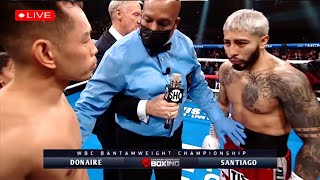 NONITO DONAIRE VS ALEXANDRO SANTIAGO FIGHT [upl. by Aysan]