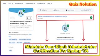 Slack Administrator Certification Maintenance Spring 24  Salesforce Trailhead  Quiz Solution [upl. by Hillery]